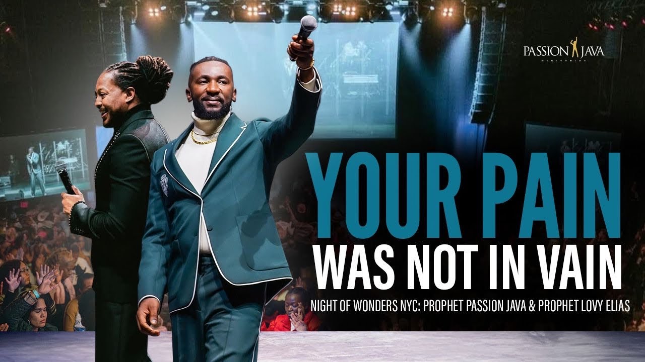 YOUR PAIN WAS NOT IN VAIN! || NIGHT OF WONDERS NEW YORK || Prophet Passion Java & Prophet Lovy Elias