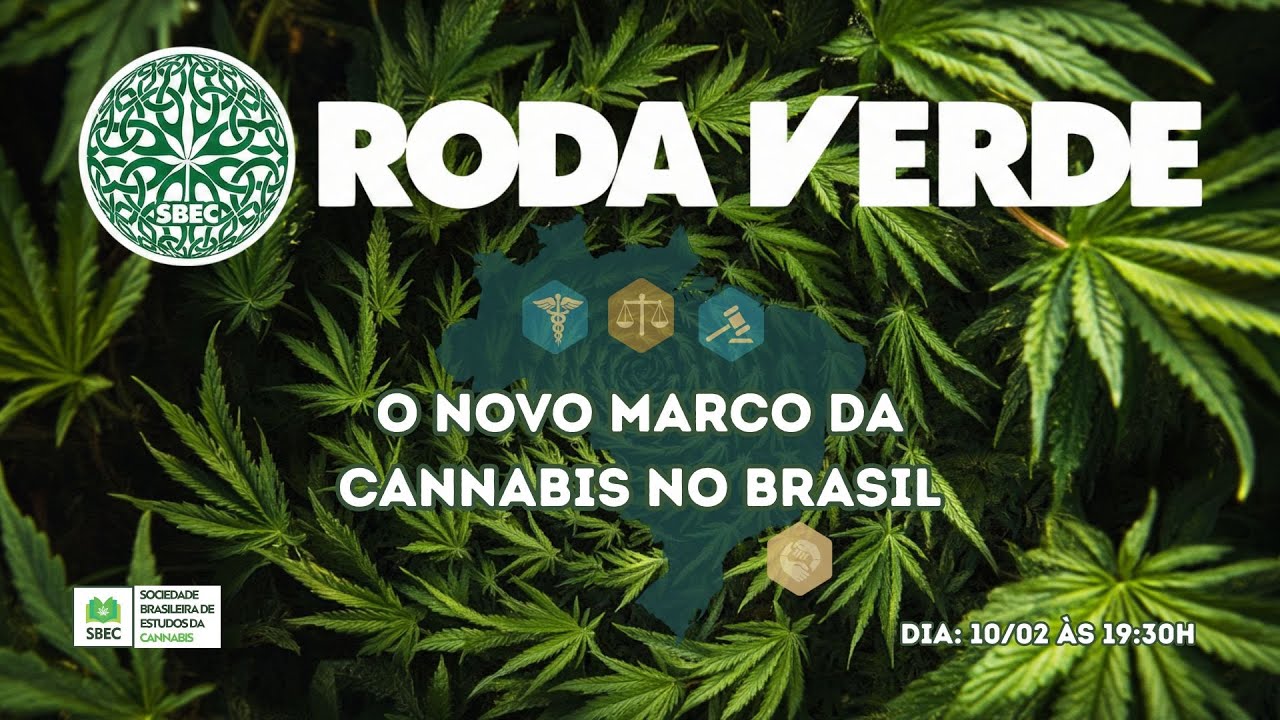 Roda Verde Especial: O Novo Marco da Cannabis (RDCs 2026)