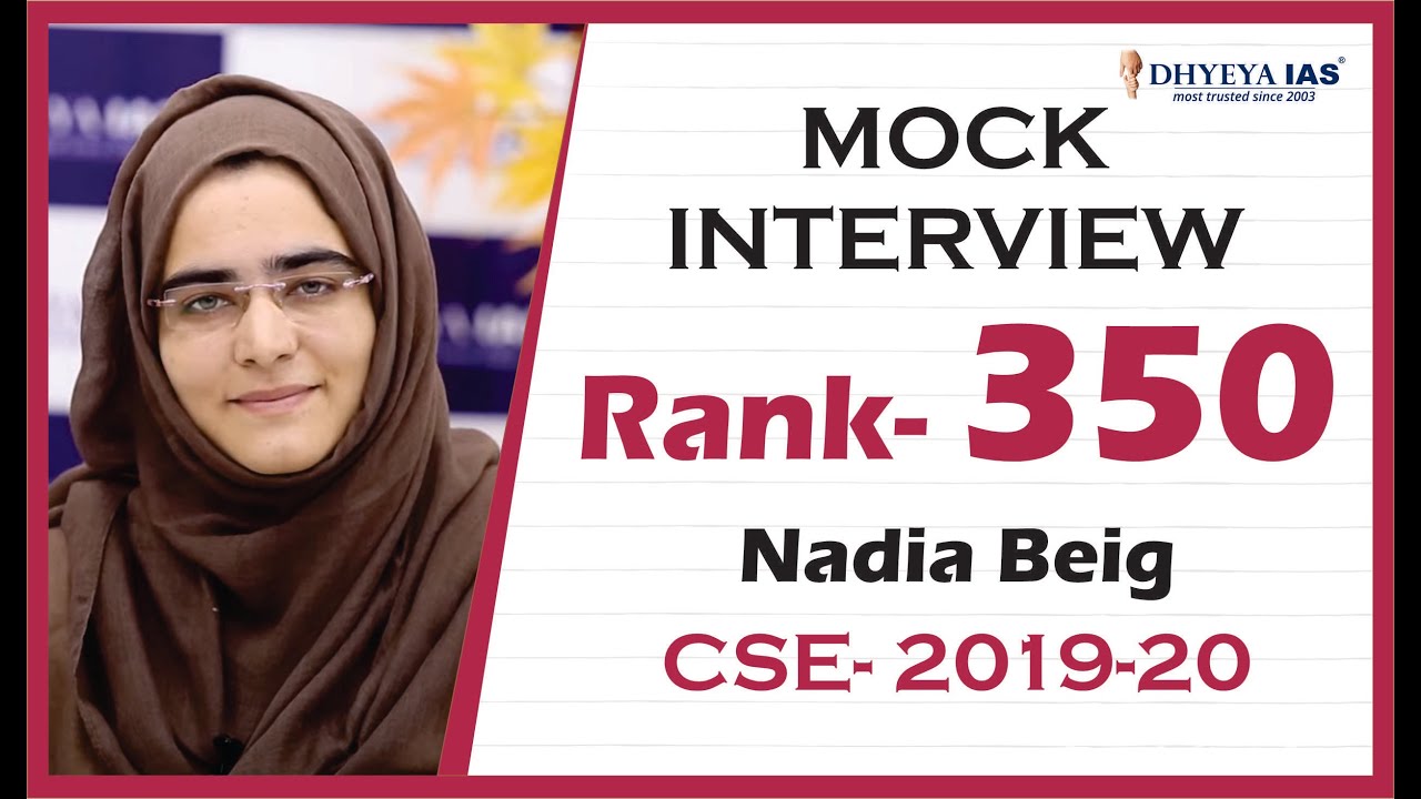 MOCK INTERVIEW RANK - 350 Nadia Beig CSE - 2019-20