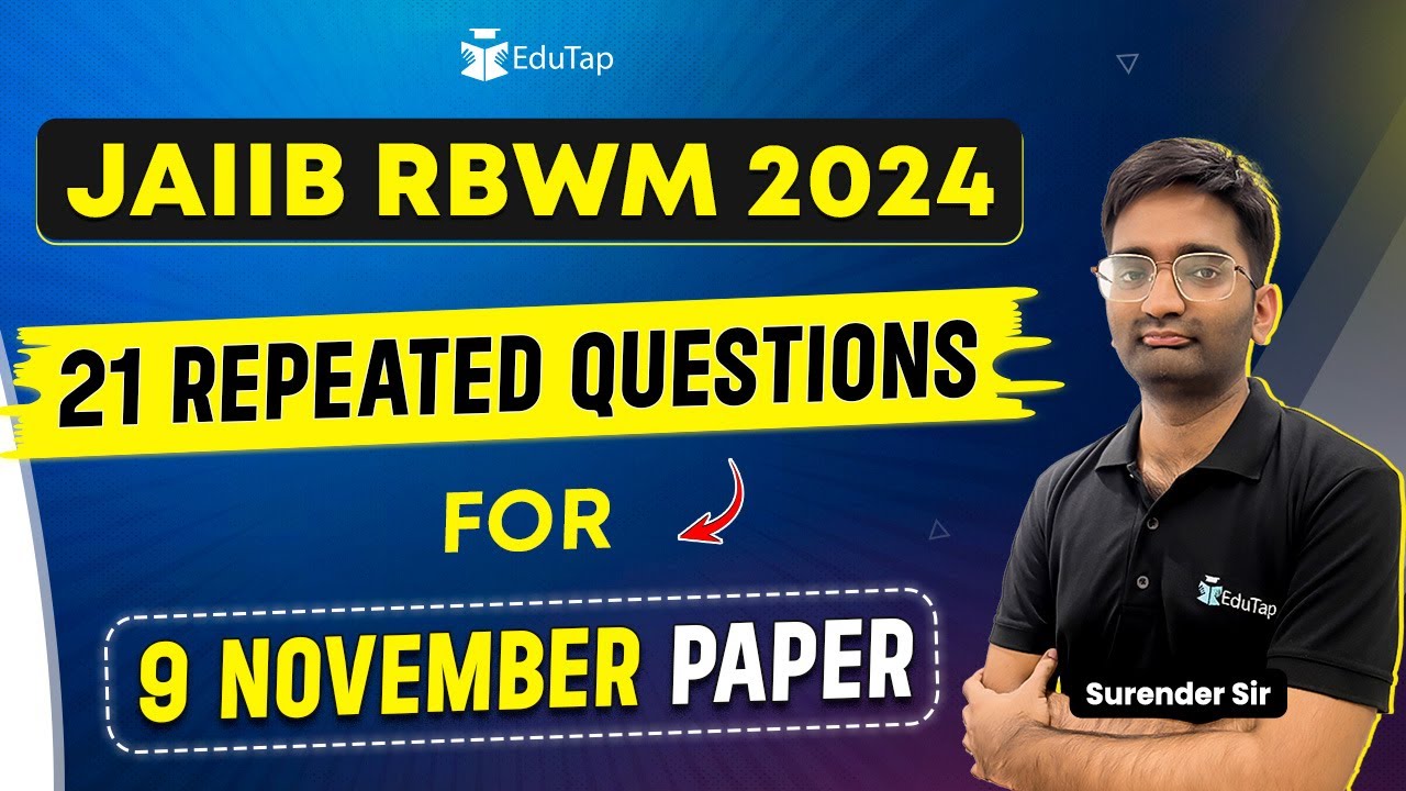 JAIIB RBWM Most Expected Questions October 2024 | JAIIB RBWM Most Important Topics | EduTap JAIIB