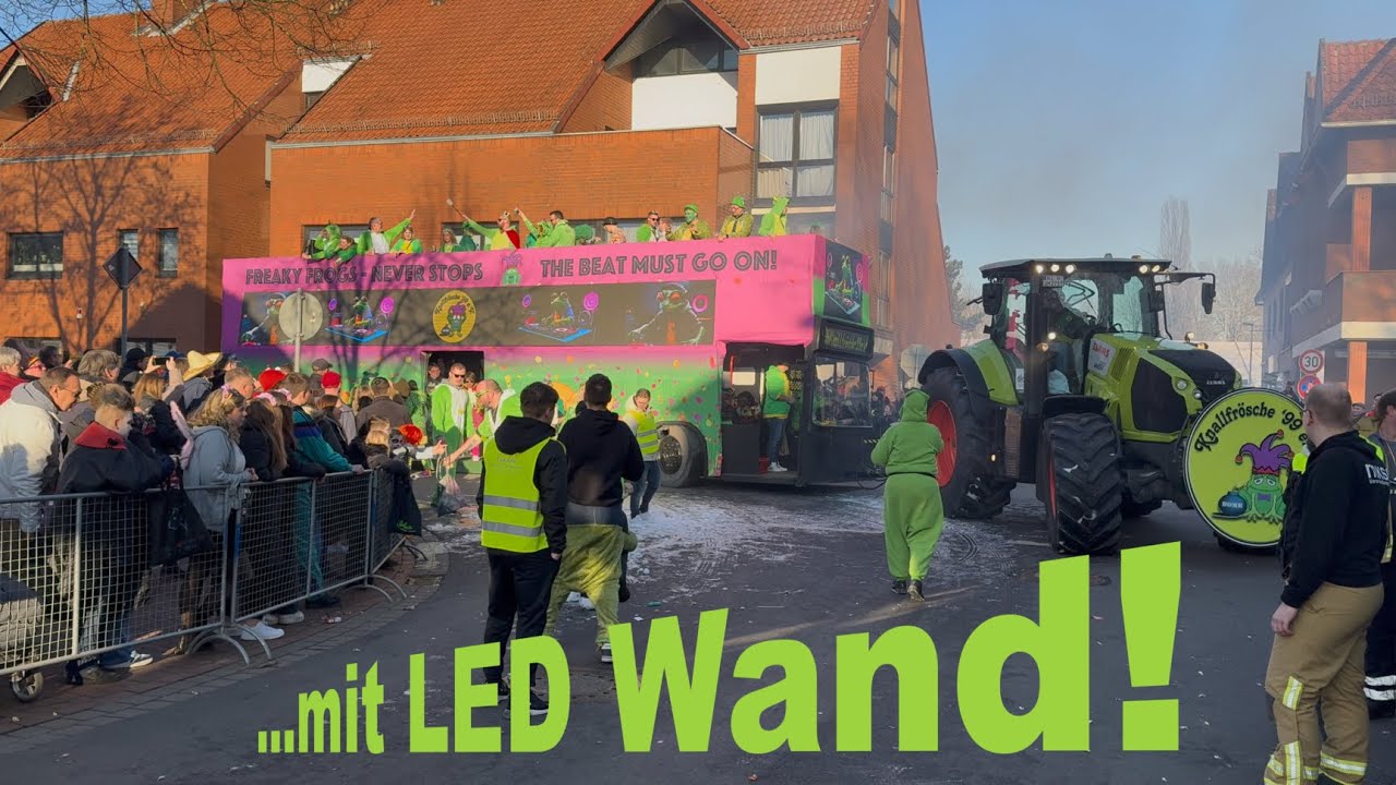 Knallfrösche 99 - Karnevalsumzug Stolzenau 2025 - Karnevalswagen mit LED Wand