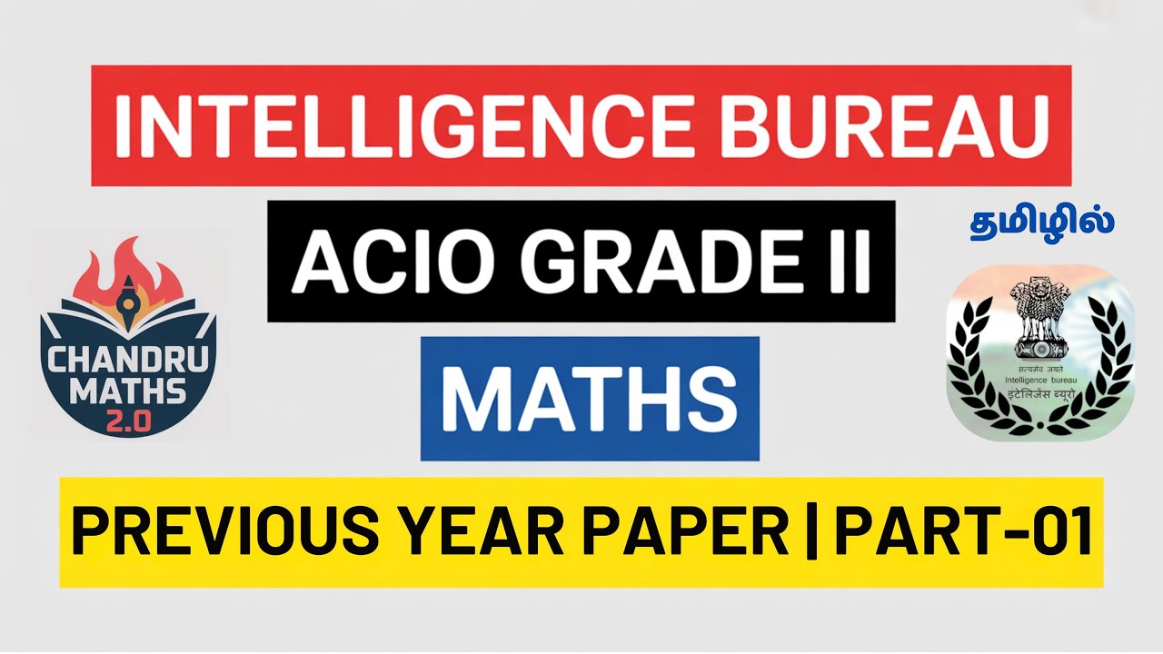 🚀 Crack IB ACIO Exam | Maths PYQs in Tamil | Part 01