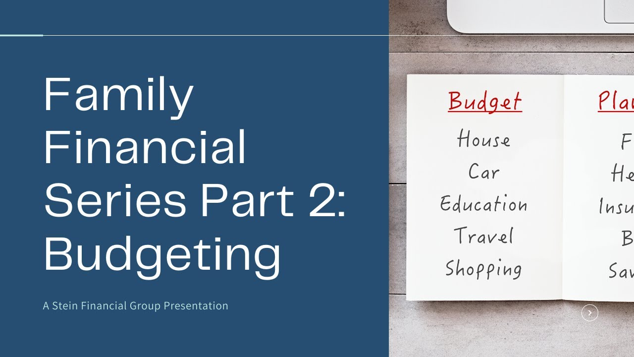 Budgeting with Stein Financial Group