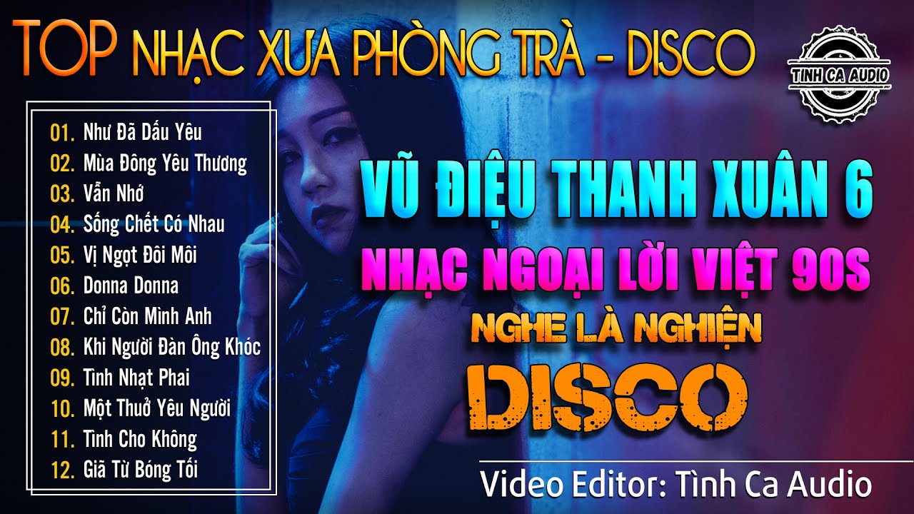 Vũ Điệu Thanh Xuân 6 | Tuyển Chọn Những Bản Tình Khúc Đi Sâu Vào Tâm Hồn Bao Thế Hệ | Nghe Là Nghiện