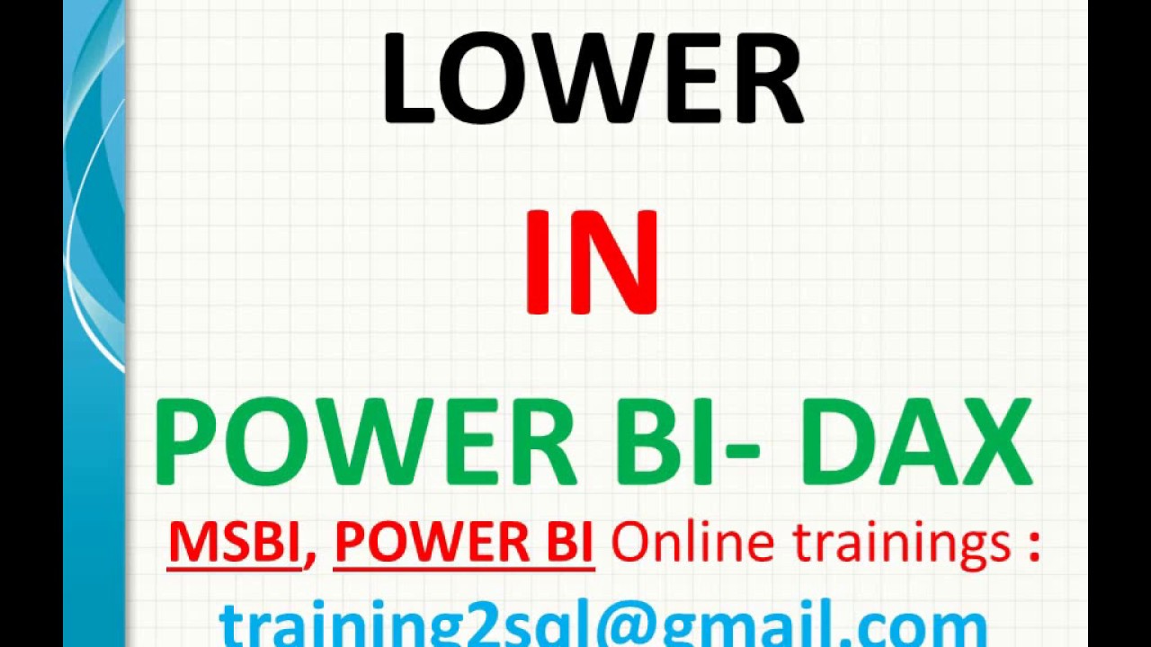 DAX functions | Lower in Power BI | lower in dax
