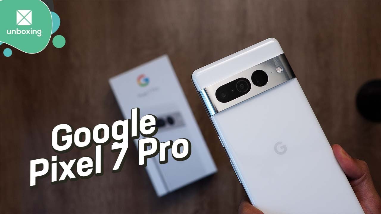 Google Pixel 7 Pro | Unboxing en español