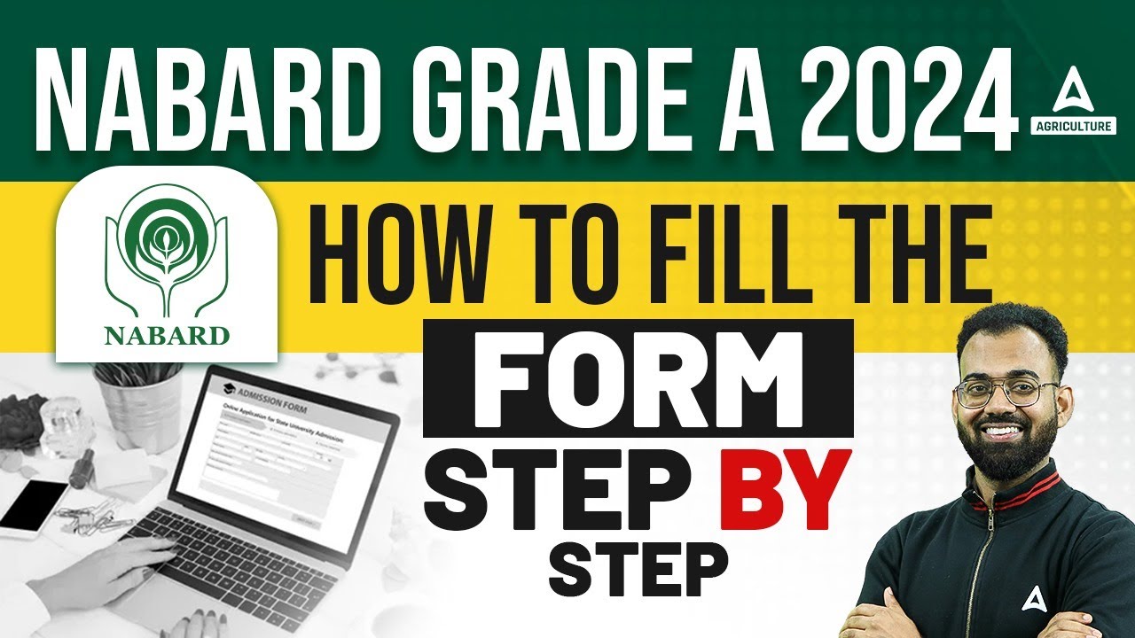 NABARD Grade A Form Fill Up 2024 | How to Fill NABARD Grade A Form 2024 | Full Details