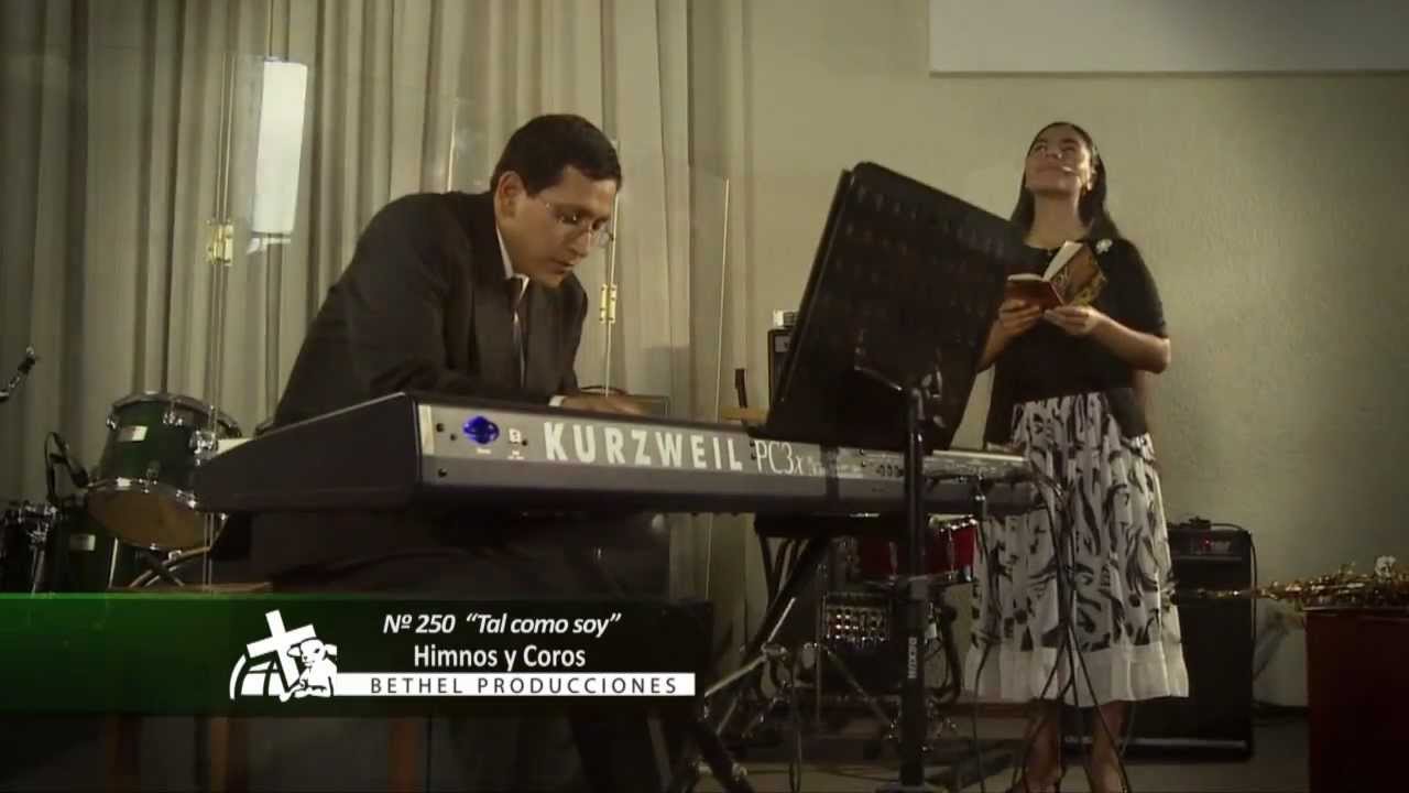 Tal como soy - Himno Nº 250