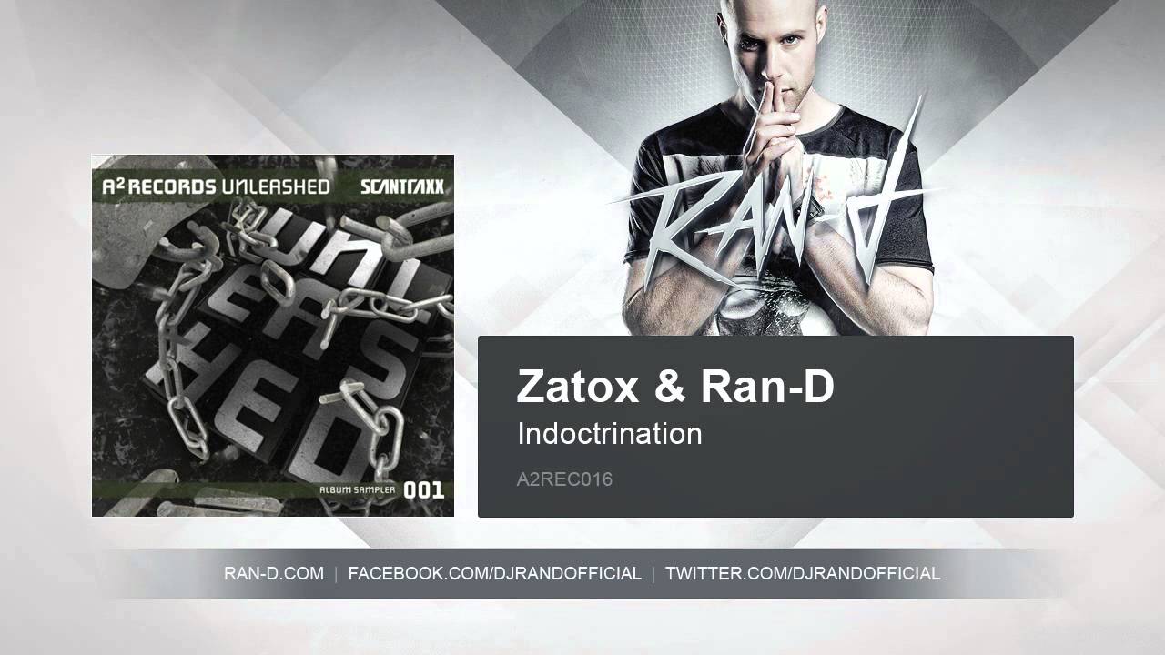 Zatox & Ran-D  - Indoctrination