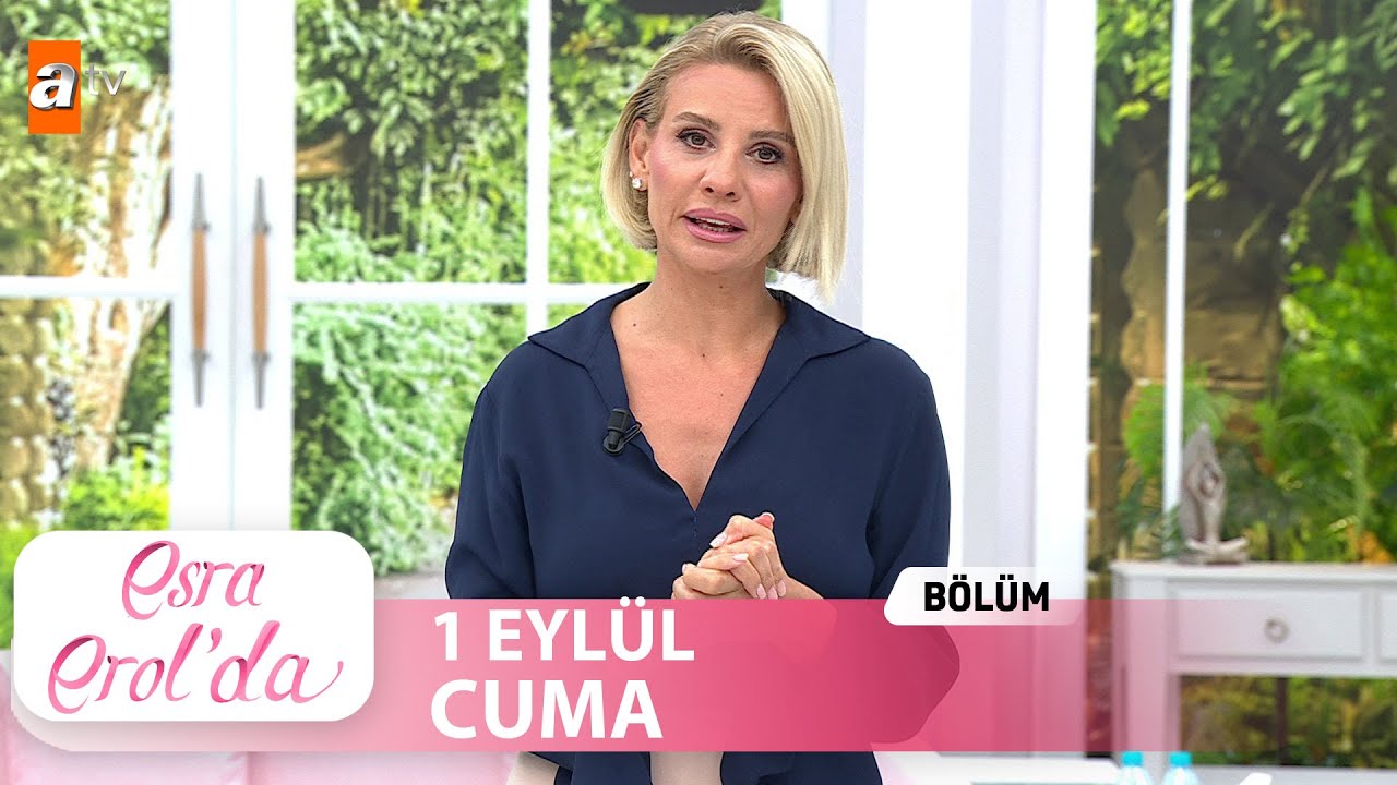 Esra Erol'da 1 Eylül 2023 | Tek Parça