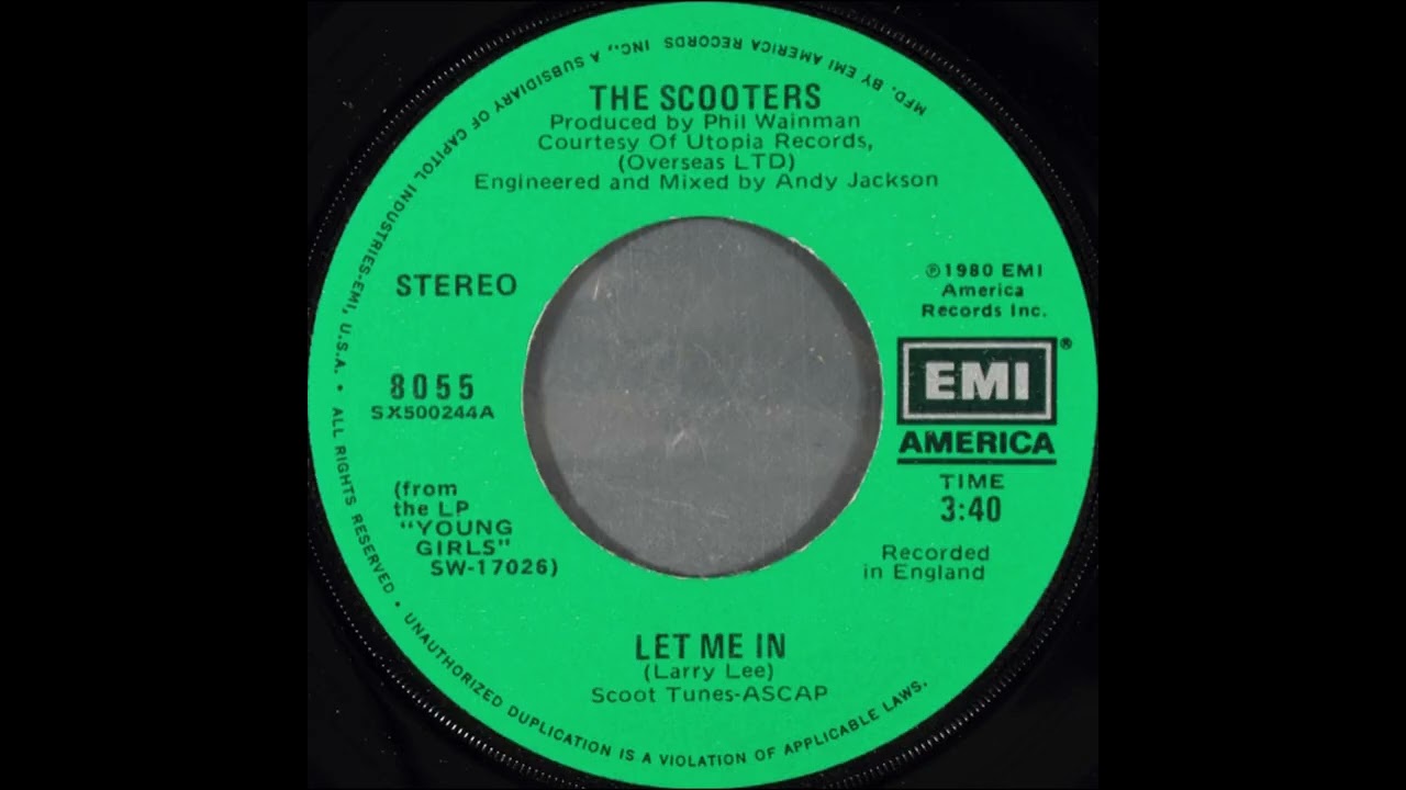 The Scooters - Let Me In (EMI America, 1980)