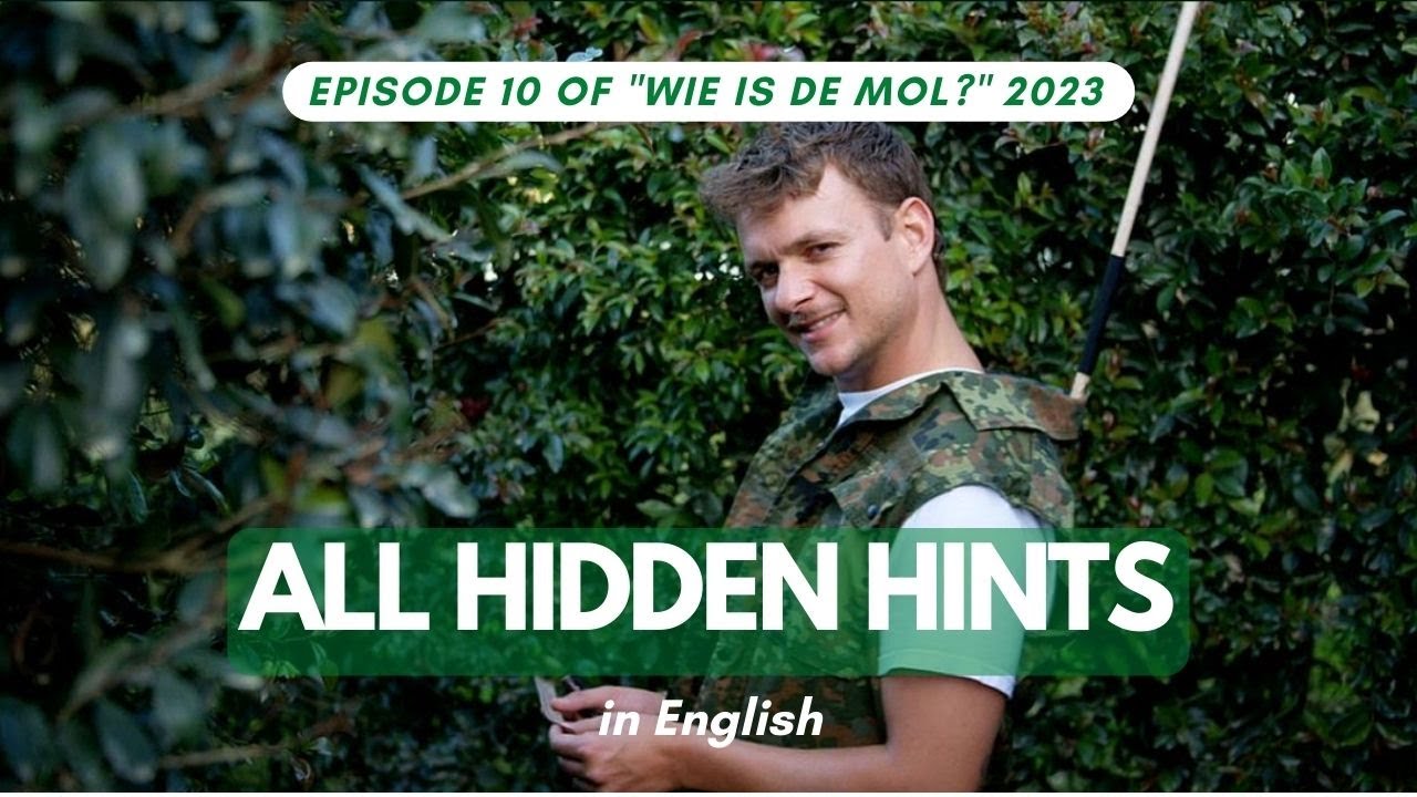 ALL HIDDEN HINTS TO JURRE AS THE MOLE - EPISODE 10 - IN ENGLISH - WIDM 2023 - WIE IS DE MOL? S23