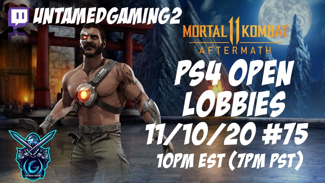 MK11 Aftermath PS4 Open Lobbies #75 11/10/20