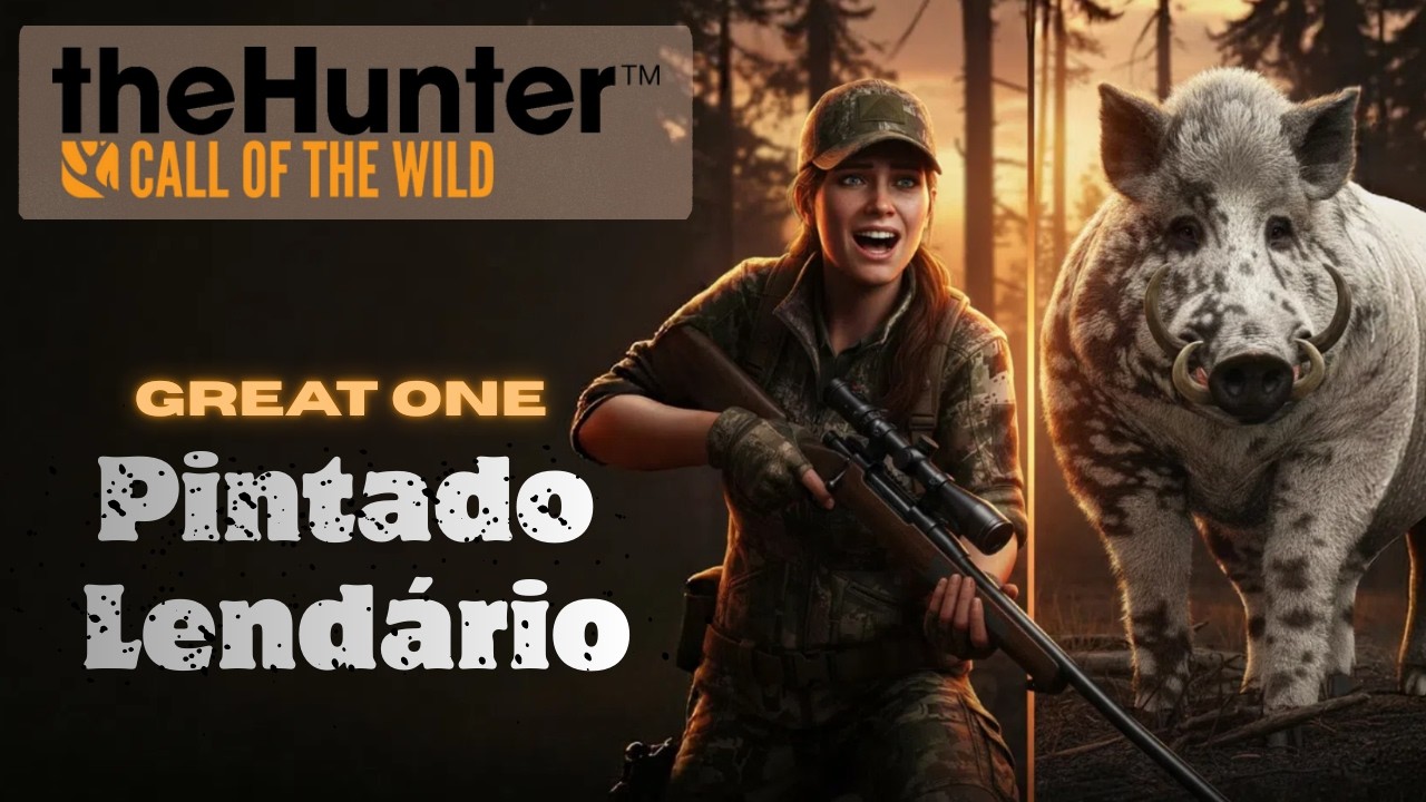 ABATI o GREAT ONE de Javali PINTADO LENDÁRIO🐗🔥 | mapa do AlfaPlayGames | The Hunter COTW