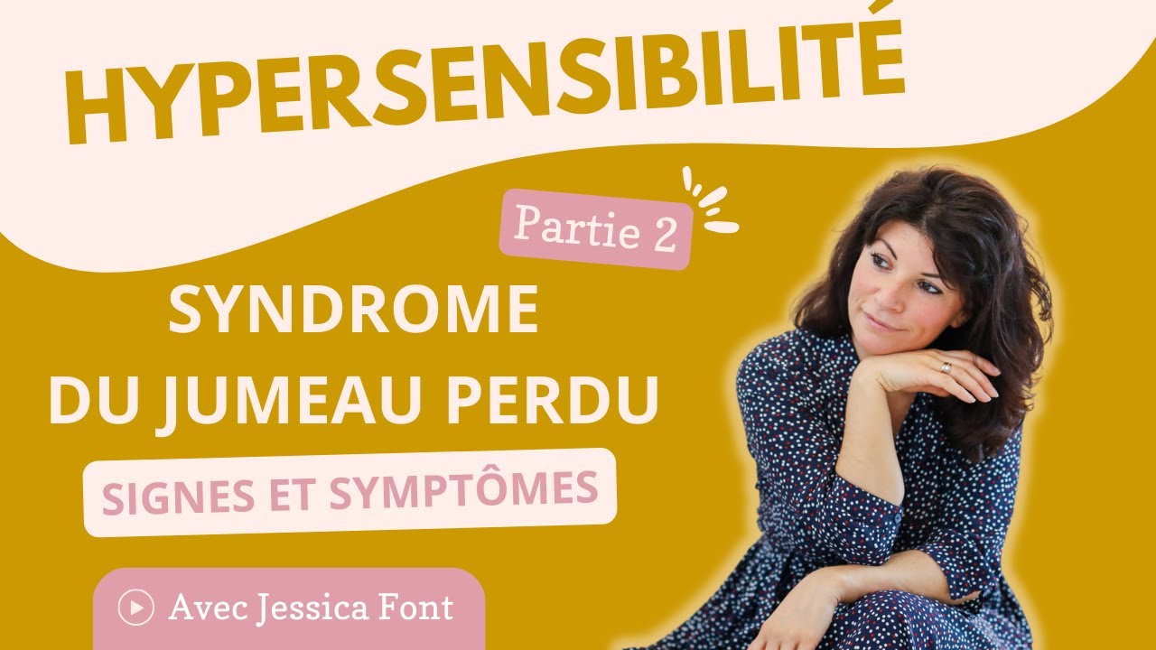 Syndrome du jumeau perdu : signes et symptômes - Partie 2