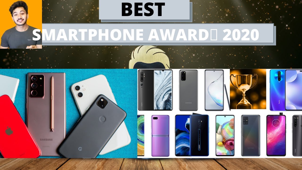 Smartphone Awards 2020!🏆 Top 10 Best Smartphones of 2020 - Best Looking, Best Camera Phone of 2020