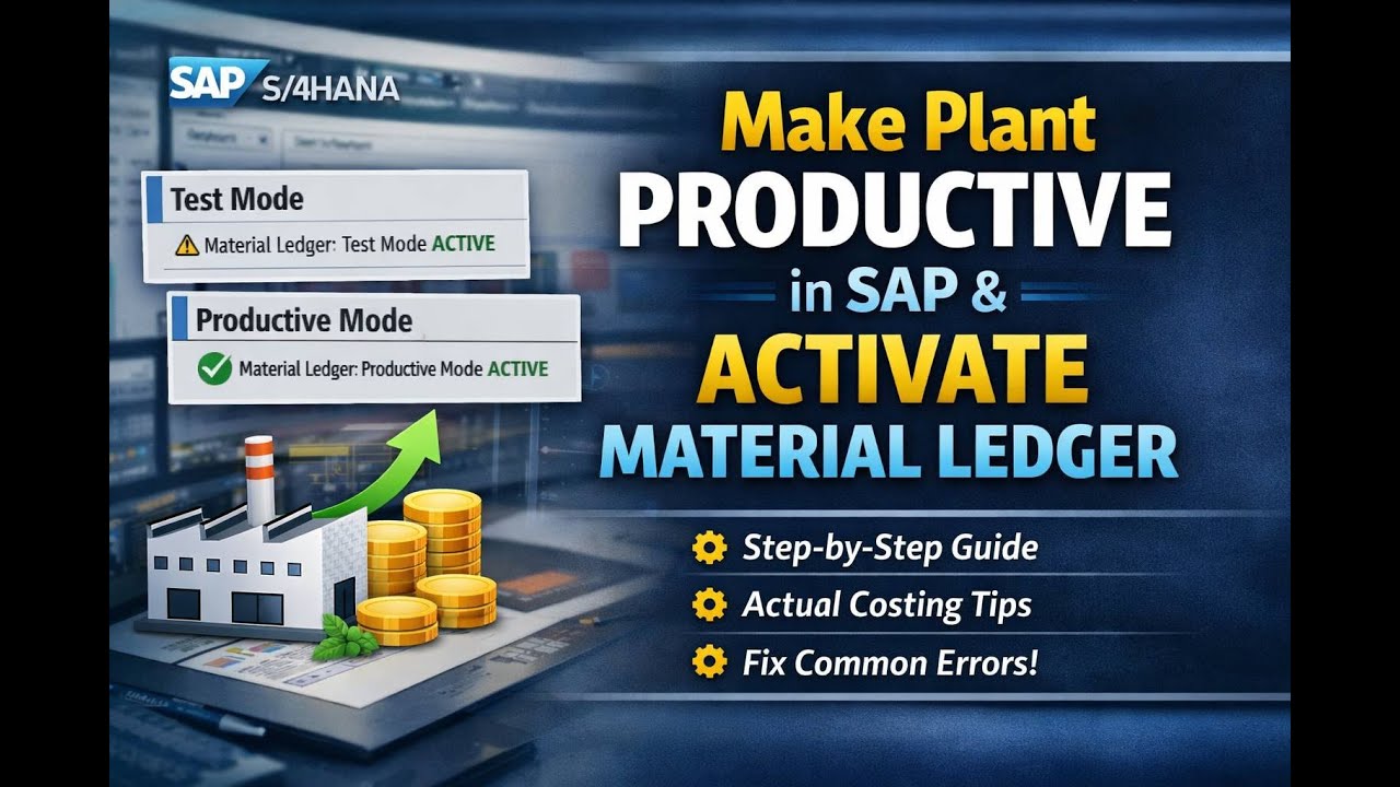 How to make plant productive in SAP |  Activate Material Ledger in SAP | SAP MM | SAP PP | SAP FICO