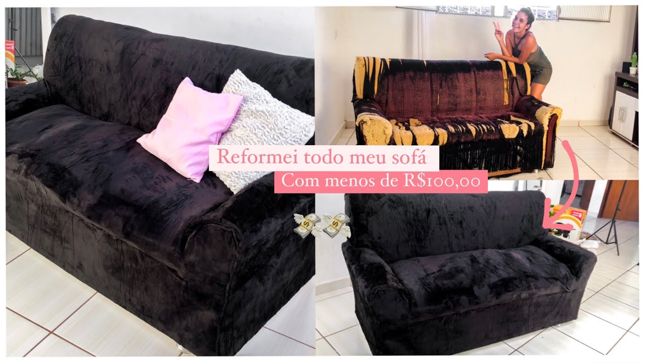 Reformei todo meu sofá com menos de R$100,00 Reais✨💸