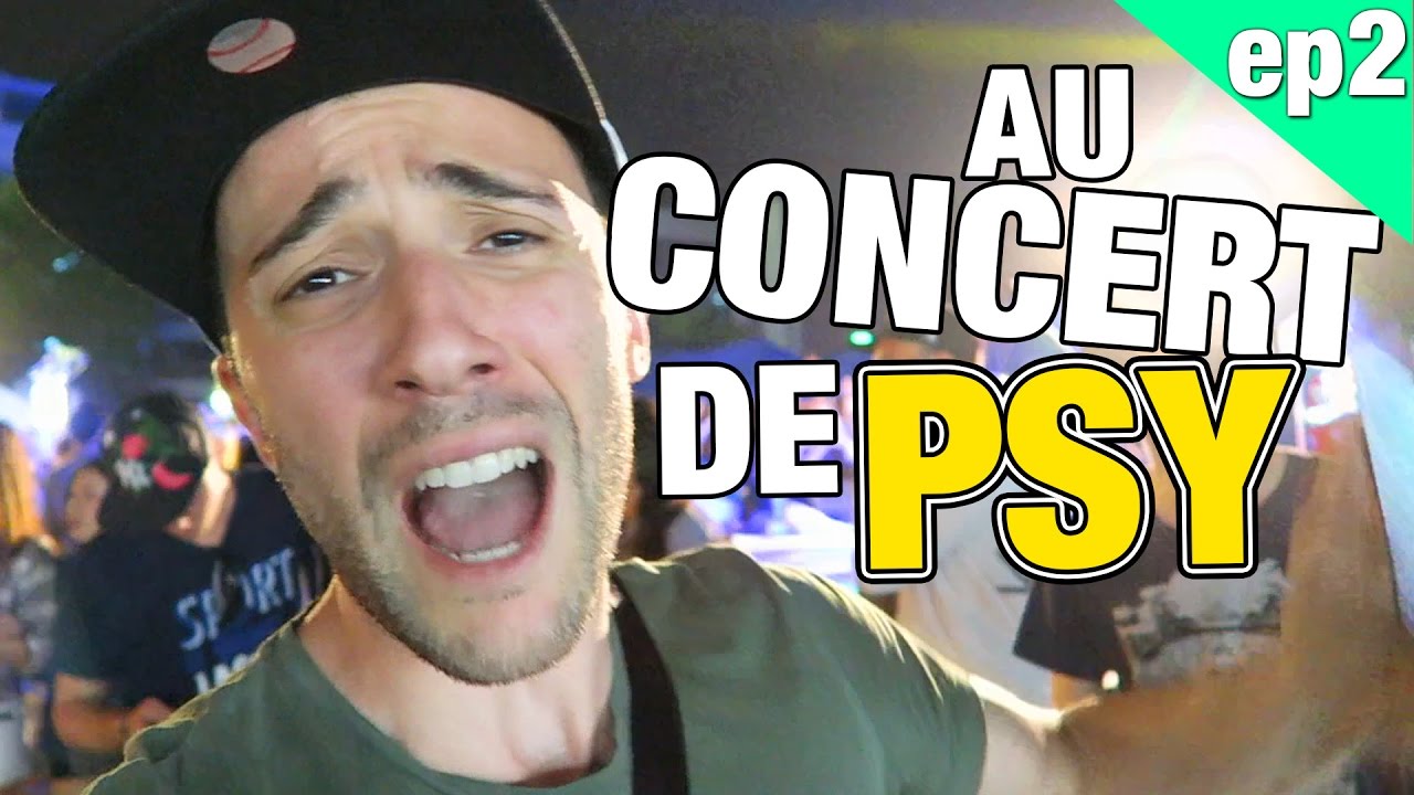 Les Français en Corée du Sud. ép02 CONCERT DE PSY