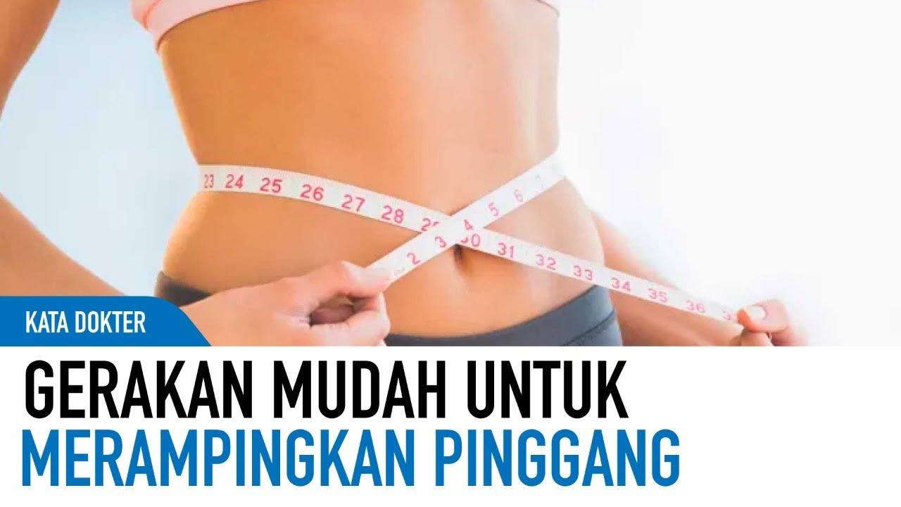 Mau Tubuh Gitar Spanyol? Ini Olahraga Ampuh Untuk Merampingkan Pinggang | Kata Dokter