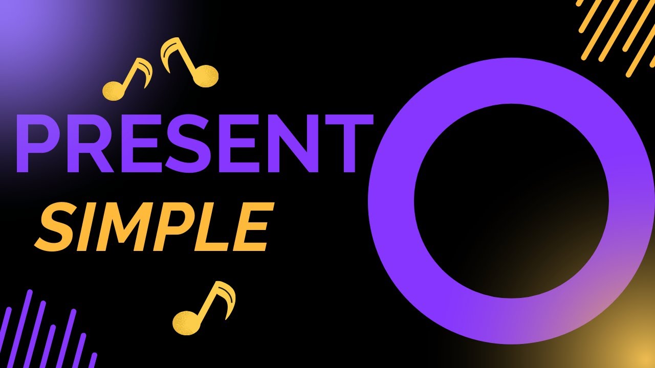 SIMPLE PRESENT TENSE SONG III