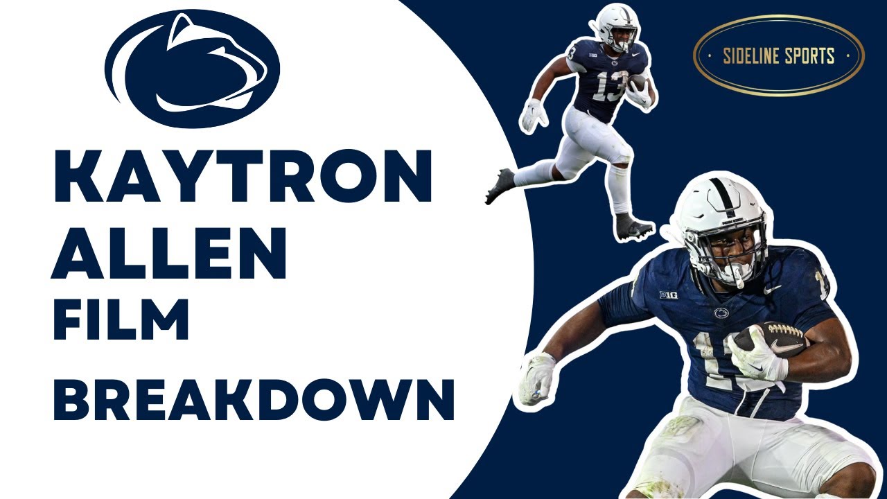 KAYTRON ALLEN FILM BREAKDOWN