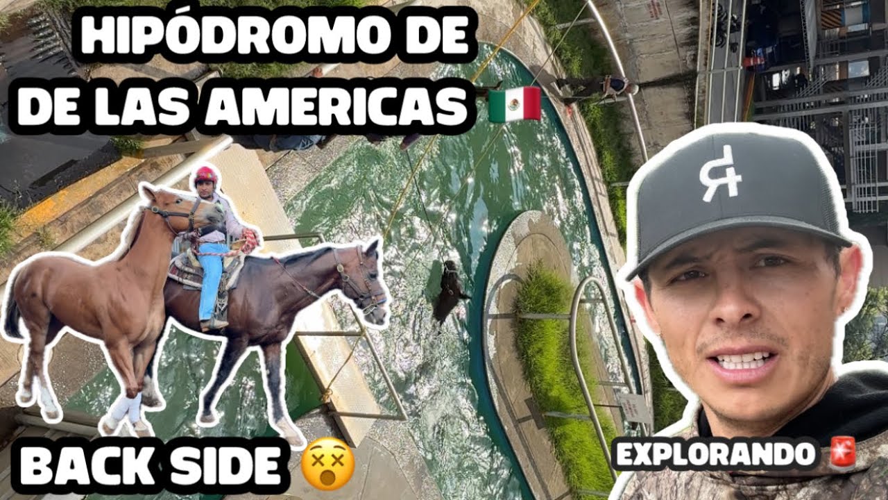 EXPLORANDO EL HIPÓDROMO DE LAS AMERICAS 🇲🇽
