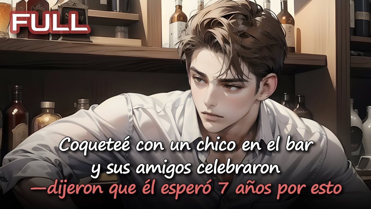 📕 Coqueteé con un chico en el bar, y sus amigos celebraron—dijeron que él esperó 7 años por esto.
