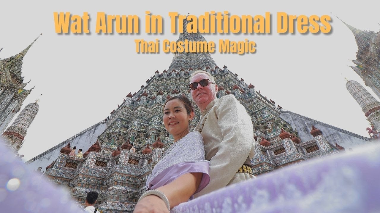 Wat Arun in Thai Costume | RUK THAI And Temple Photoshoot