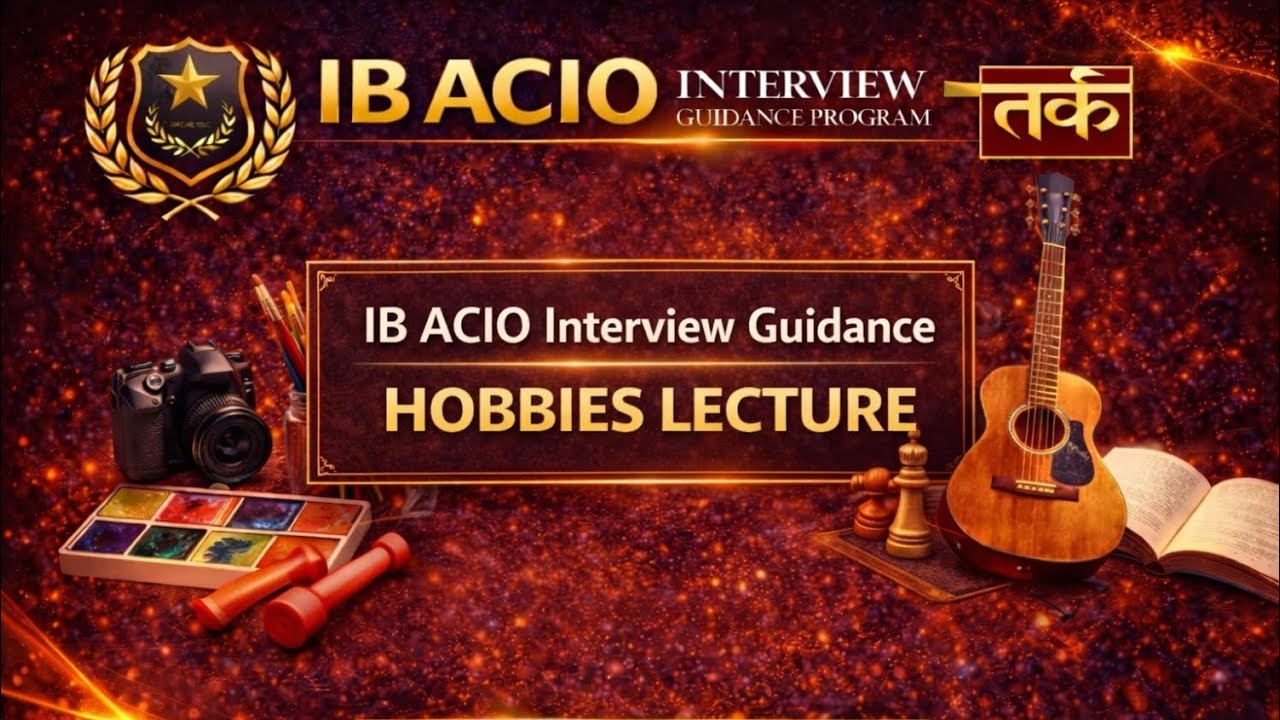 IB ACIO Update| Interview Guidance Series - HOBBIES| #ibacio #ibacio2025 #interview 