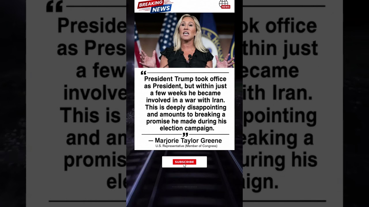 Marjorie Taylor Greene Criticizes Trump Over Iran Conflict