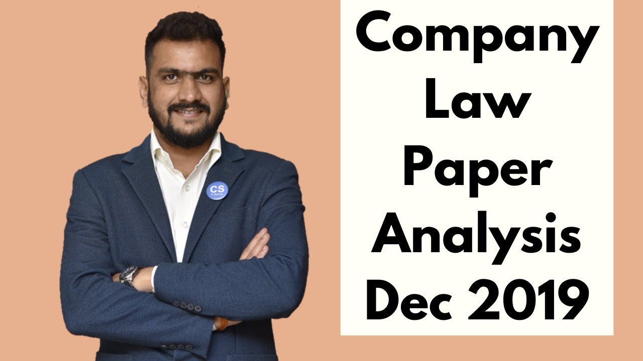Company Law Paper Analysis | Dec 2019 | Spread With All