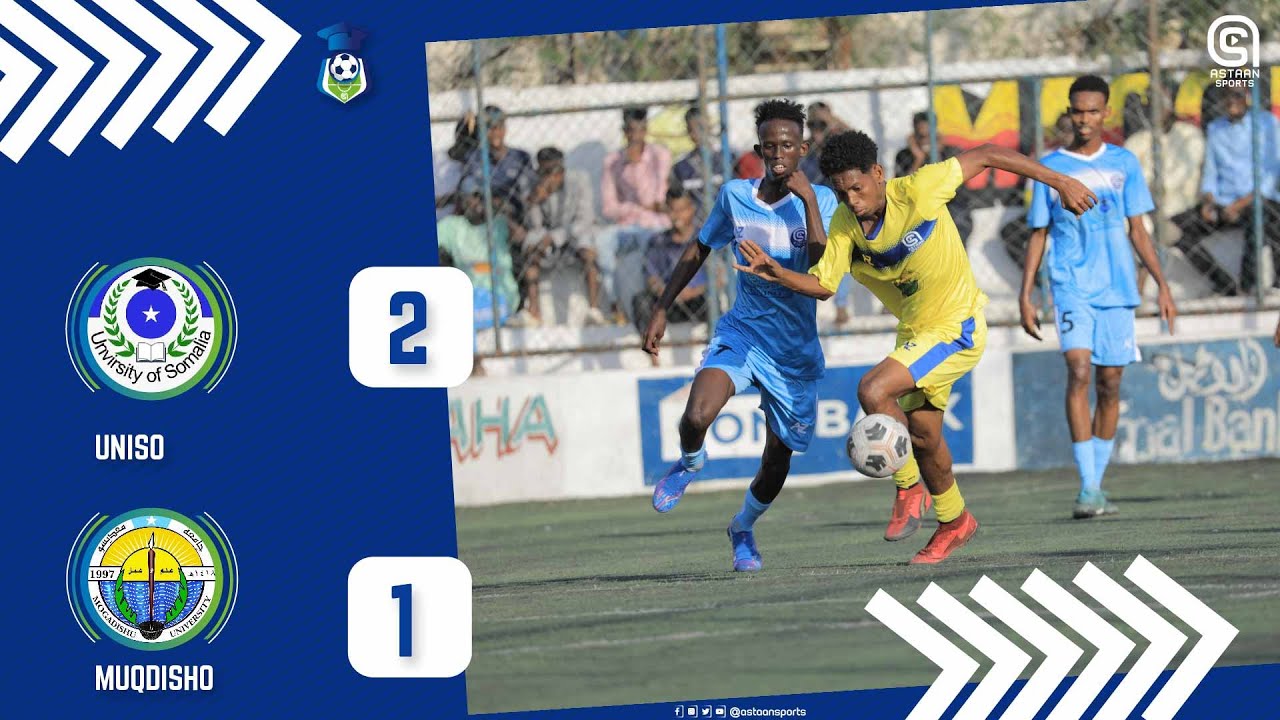 Goos Goos:University of Somalia ( UNISO) (2-1) | Mogadishu University.
