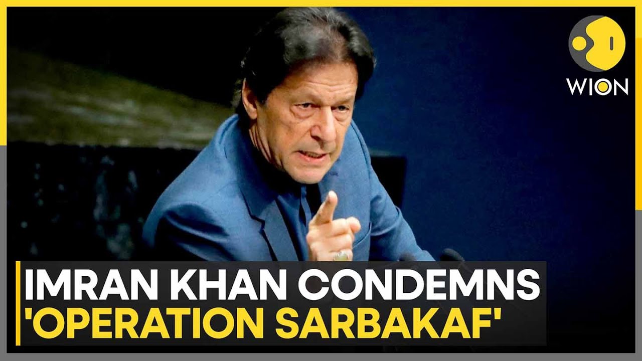 Pakistan: PTI Calls 'Operation Sarbakaf' A Replay Of Past Policy Failures | WION