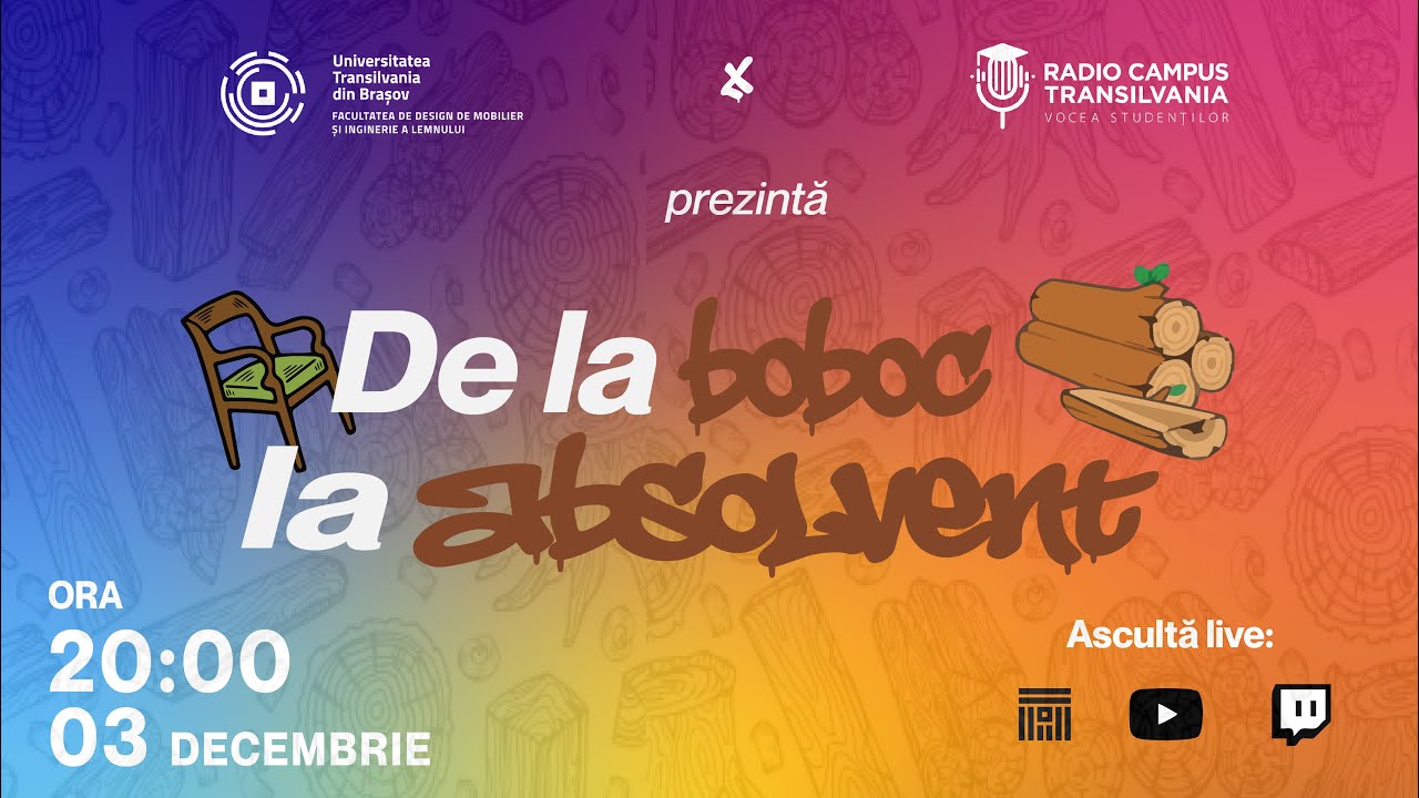 De la Boboc la Absolvent – Facultatea de Design de Mobilier si Inginerie a Lemnului | Ep. 2