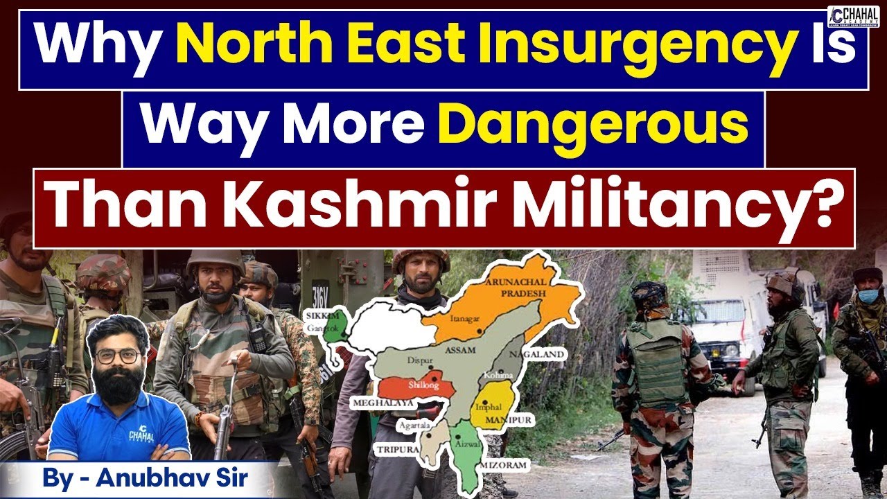 India's Biggest Security Mistake? Ignoring the Northeast Insurgency | UPSC | Current Affairs