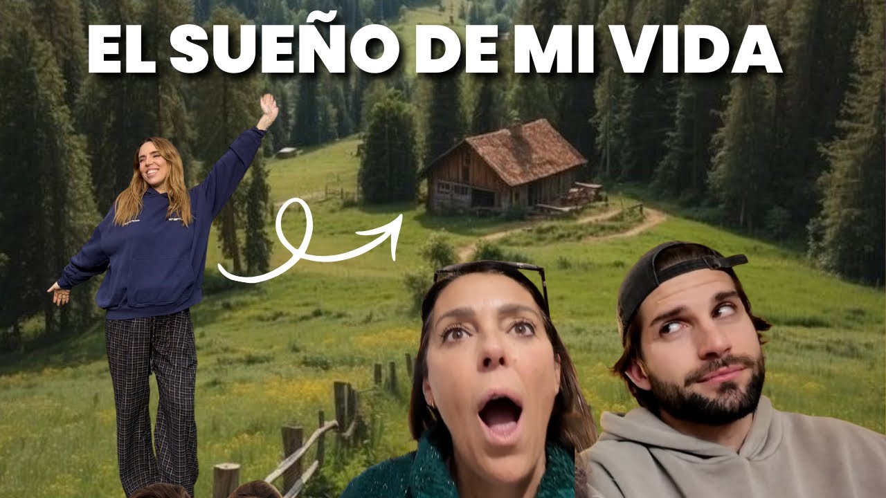 VLOG 26: MUY CERCA de cumplir UN SUEÑO🥹 HOUSE TOUR de la CABAÑA!