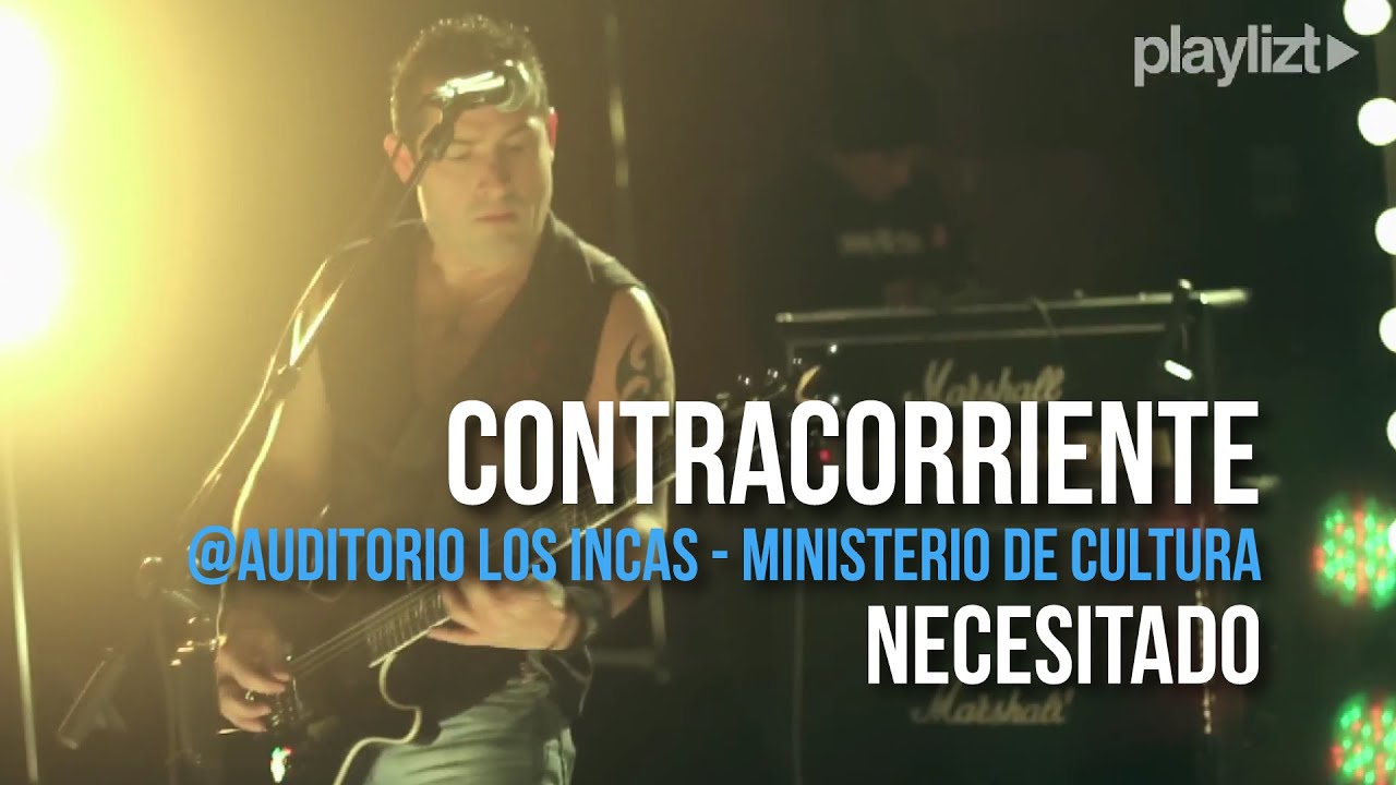 playlizt.pe - Contracorriente - Necesitado