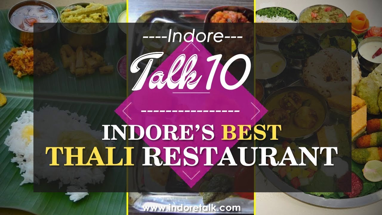 Top 10 "Thali Restaurant" of Indore | Indore Talk