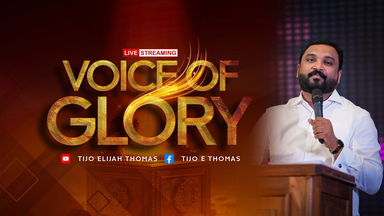 Voice of Glory I Live prophetic session with Prophet Tijo Thomas I 06-03-2026
