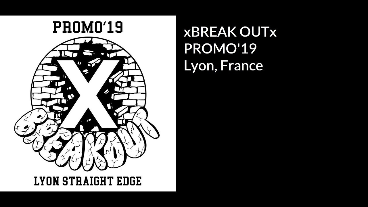 xBreak Outx - Promo'19 (Full Stream)