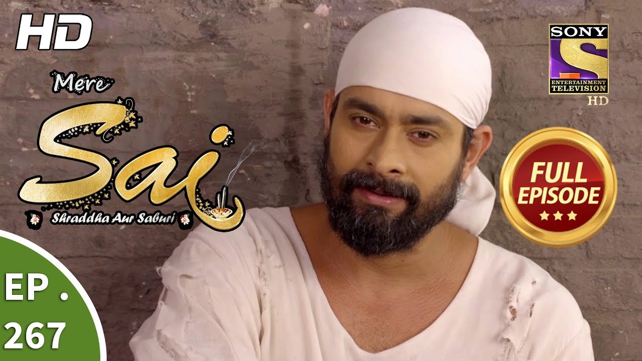 Mere Sai - Ep 267 - Full Episode - 2nd October, 2018