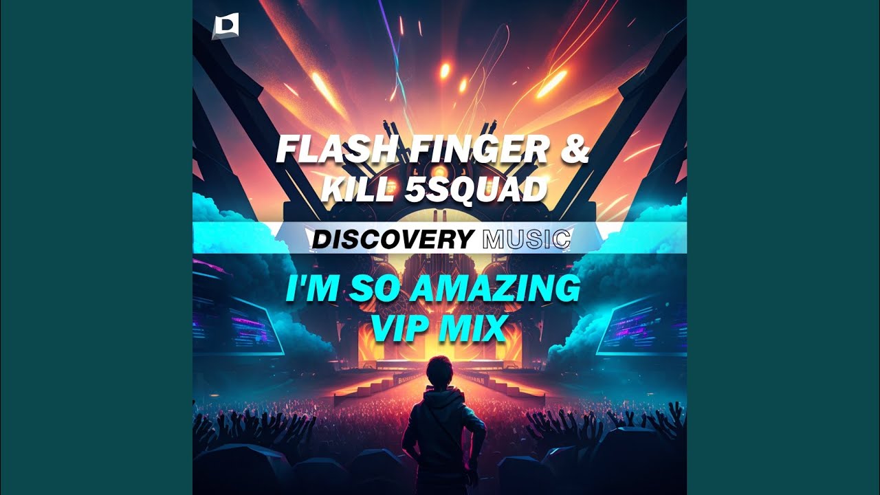 I'm So Amazing (VIP Mix)