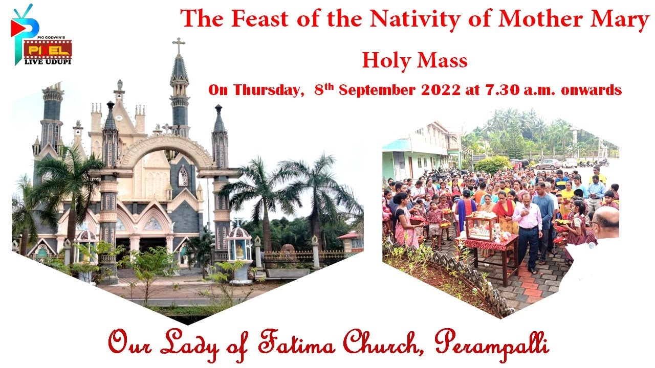 Our Lady of Fatima Church - Perampalli | The Feast of the Nativity of Mother Mary - Holy Mass