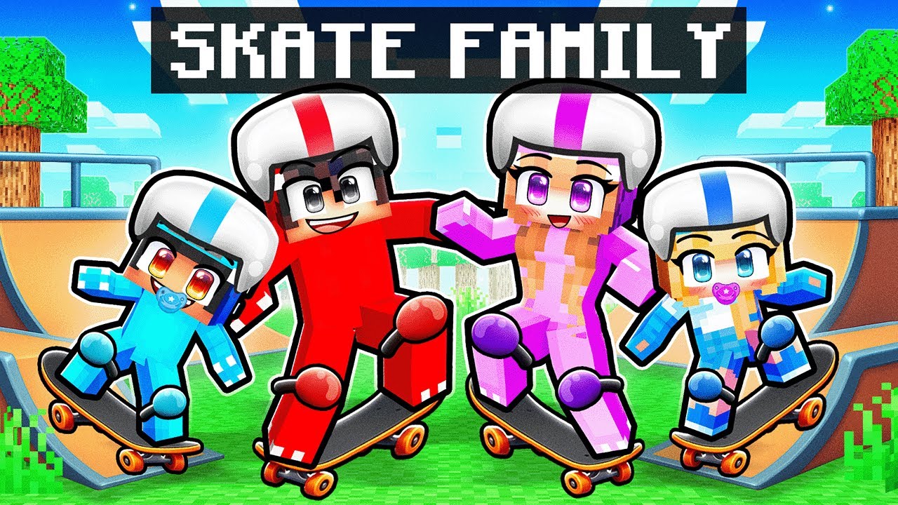 Having A SKATER Family in Minecraft!