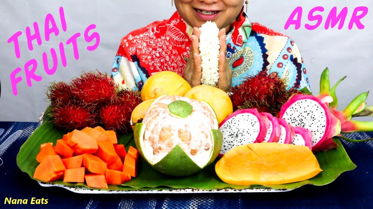 ASMR Thai Grown Fruits | ผลไม้รวม | Eating Sounds | Light Whispers | Nana Eats