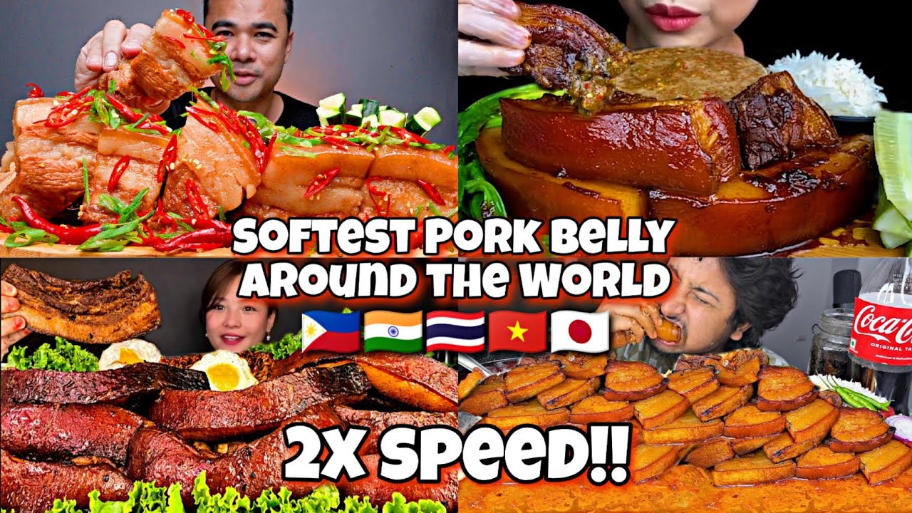 2x speed!!🔥How MUKBANGERS AROUND THE WORLD eats PORK BELLY 🇵🇭🇻🇳🇮🇳🇹🇭 Fast Motion ASMR Compilations