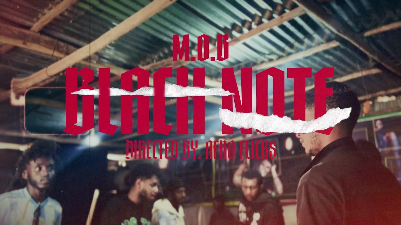 M.O.B - ጥቁር መዝገብ [ Black Note ] Fla pablo x Ak blata New ethiopian music 2025