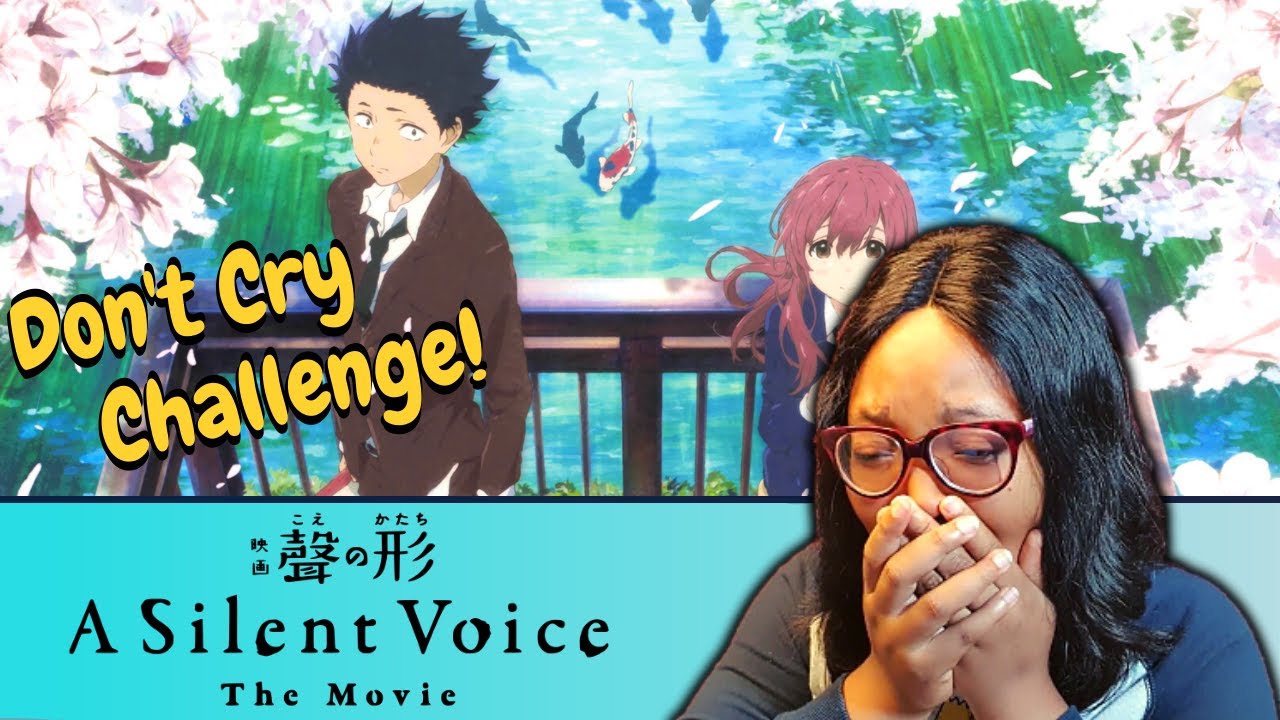 Don't Cry Challenge | A Silent Voice Movie Reaction | Part 2