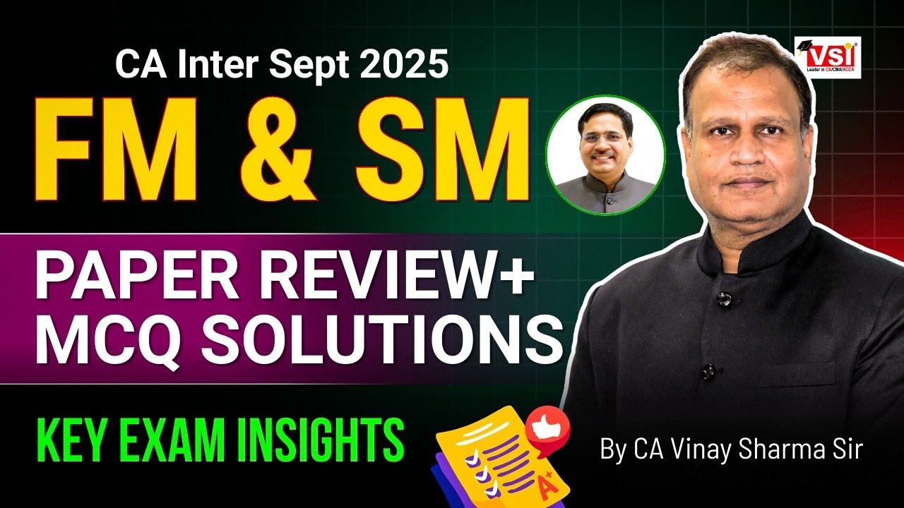FM & SM MCQ Solutions + Paper Review 🚀  CA Inter Sept 2025 💡Don’t Miss  